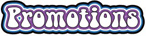 Promotions